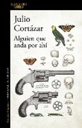Cover: Alguien que anda por ahi / Someone Out There - Alfaguara