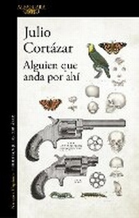 Abbildung von: Alguien que anda por ahi / Someone Out There - Alfaguara