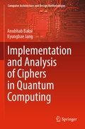 Cover: Implementation and Analysis of Ciphers in Quantum Computing - Springer