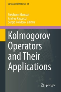 Enlarge image Cover: Kolmogorov Operators and Their Applications - Springer