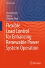 Cover: Flexible Load Control for Enhancing Renewable Power System Operation - Springer