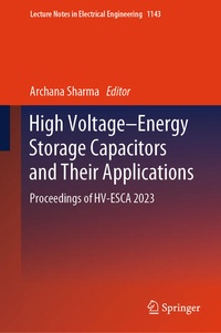 Enlarge image Cover: High Voltage-Energy Storage Capacitors and Their Applications - Springer