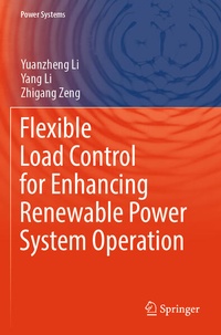 Enlarge image Cover: Flexible Load Control for Enhancing Renewable Power System Operation - Springer