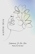 Cover: Jasmines In Her Hair - Kalpesh Desai