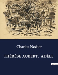 Abbildung von: Th?r?se Aubert, Ad?le - Culturea
