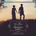 Cover: To Love the Brooding Baron - SHADOW MOUNTAIN