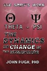 Enlarge image Cover: The Dynamics of Change in the Human Race - New Life Publishing LLC