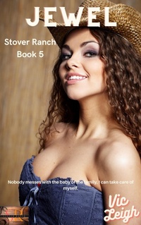 Enlarge image Cover: Jewel (Stover Ranch Series) - Vic Leigh
