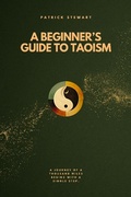 Cover: A Beginner's Guide To Taoism - Patrick Stewart