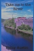 Cover: Take Me To The River - Philip Austin