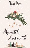 Cover: Mismatch, Lovematch - Megan Derr