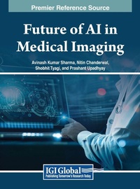 Enlarge image Cover: Future of AI in Medical Imaging - IGI Global