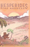 Cover: Hesperides the Aarborg - Palmetto Publishing