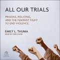 Cover: All Our Trials - Tantor Audio