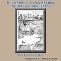 Cover: Ben Hardy's Flying Machine - John D. Rayburn