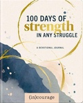 Cover: 100 Days Strength in Any Struggle - Dayspring Publishing