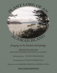 Abbildung von: Plant Lore of an Alaskan Island - Ewings Publishing LLC