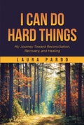 Cover: I Can Do Hard Things - Covenant Books, Inc.