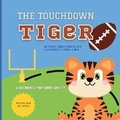 Cover: The Touchdown Tiger
