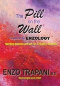 Cover: The Pill on the Wall(R) - Color Manifestum