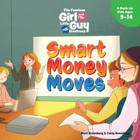 Abbildung von: The Fearless Girl and the Little Guy with Greatness - Smart Money Moves - Digitalcore, Inc.