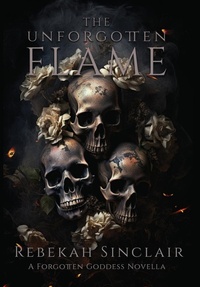 Enlarge image Cover: The Unforgotten Flame - Rebekah Sharp