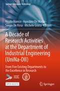 Cover: A Decade of Research Activities at the Department of Industrial Engineering (UniNa-DII) - Springer