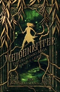 Cover: Die Erlk&ouml;nig-Saga / Weidenritter - epubli