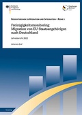 Cover: Freiz&uuml;gigkeitsmonitoring: Migration von EU-Staatsangeh&ouml;rigen nach Deutschland - Bundesamt f&uuml;r Migration und Fl&uuml;chtlinge