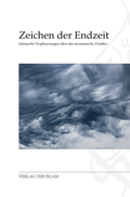 Cover: Zeichen der Endzeit - Verlag Der Islam