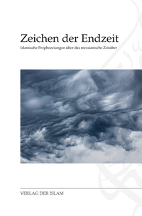 Enlarge image Cover: Zeichen der Endzeit - Verlag Der Islam