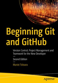 Enlarge image Cover: Beginning Git and GitHub - APress