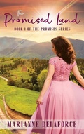 Cover: The Promised Land - Marianne Delaforce