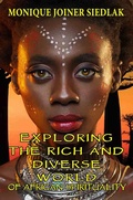 Cover: Exploring the Rich and Diverse World of African Spirituality (African Spirituality Beliefs and Practices, #15) - Oshun Publications, LLC