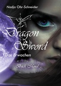 Cover: Dragon Sword Das Erwachen - BoD - Books on Demand