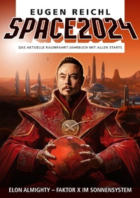 Enlarge image Cover: SPACE 2024 - Verein zur Förderung der Raumfahrt