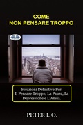 Cover: Come Non Pensare Troppo - Tektime