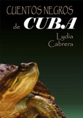 Cover: Cuentos negros de Cuba - RUTH Casa Editorial