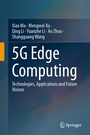 Cover: 5G Edge Computing - Springer