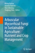 Cover: Arbuscular Mycorrhizal Fungi in Sustainable Agriculture: Nutrient and Crop Management - Springer