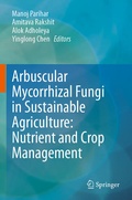 Cover: Arbuscular Mycorrhizal Fungi in Sustainable Agriculture: Nutrient and Crop Management - Springer