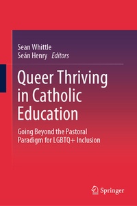 Abbildung von: Queer Thriving in Catholic Education - Springer
