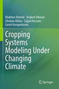 Enlarge image Cover: Cropping Systems Modeling Under Changing Climate - Springer