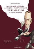 Cover: Odes Sensacionistas, Sauda&ccedil;&atilde;o a Walt Whitman e Ultimatum de &Aacute;lvaro de Campos - Shantarin