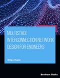Cover: Multistage Interconnection Network Design for Engineers - Bentham Science Publishers
