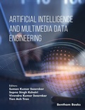 Cover: Artificial Intelligence and Multimedia Data Engineering: Volume 1 - Bentham Science Publishers
