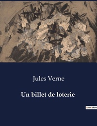 Abbildung von: Un billet de loterie - Culturea