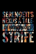 Cover: Serengeti's Nexus: A Tale of Harmonious Strife. - IAN VINCENT