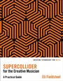 Cover: SuperCollider for the Creative Musician - OUP eBook