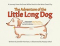 Cover: The Adventure of the Little Long Dog - Tellwell Talent